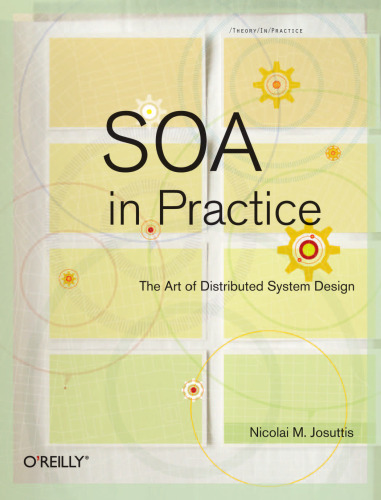 خرید و دانلود نسخه کامل کتاب SOA in Practice: The Art of Distributed System Design
