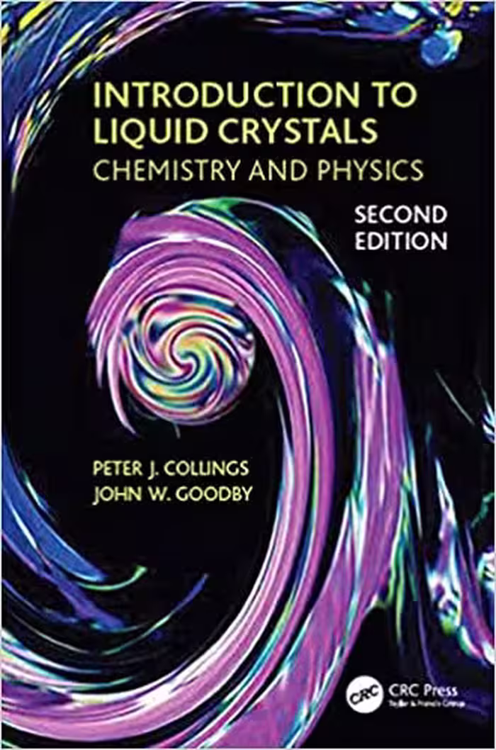 خرید و دانلود نسخه کامل کتاب Introduction to Liquid Crystals: Chemistry and Physics (2nd Edition) - PDF