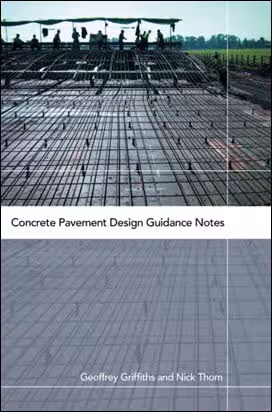 󾕇 Griffiths G., Concrete Pavement Design Guidance Notes, 2007 - دانلود کتاب های دانشگاهی