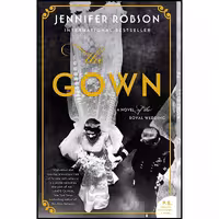 کتاب زبان اصلی The Gown اثر Jennifer Robson انتشارات William Morrow