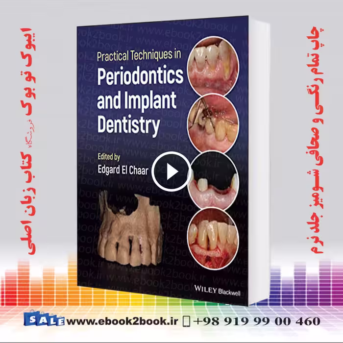 Practical Techniques in Periodontics and Implant Dentistry