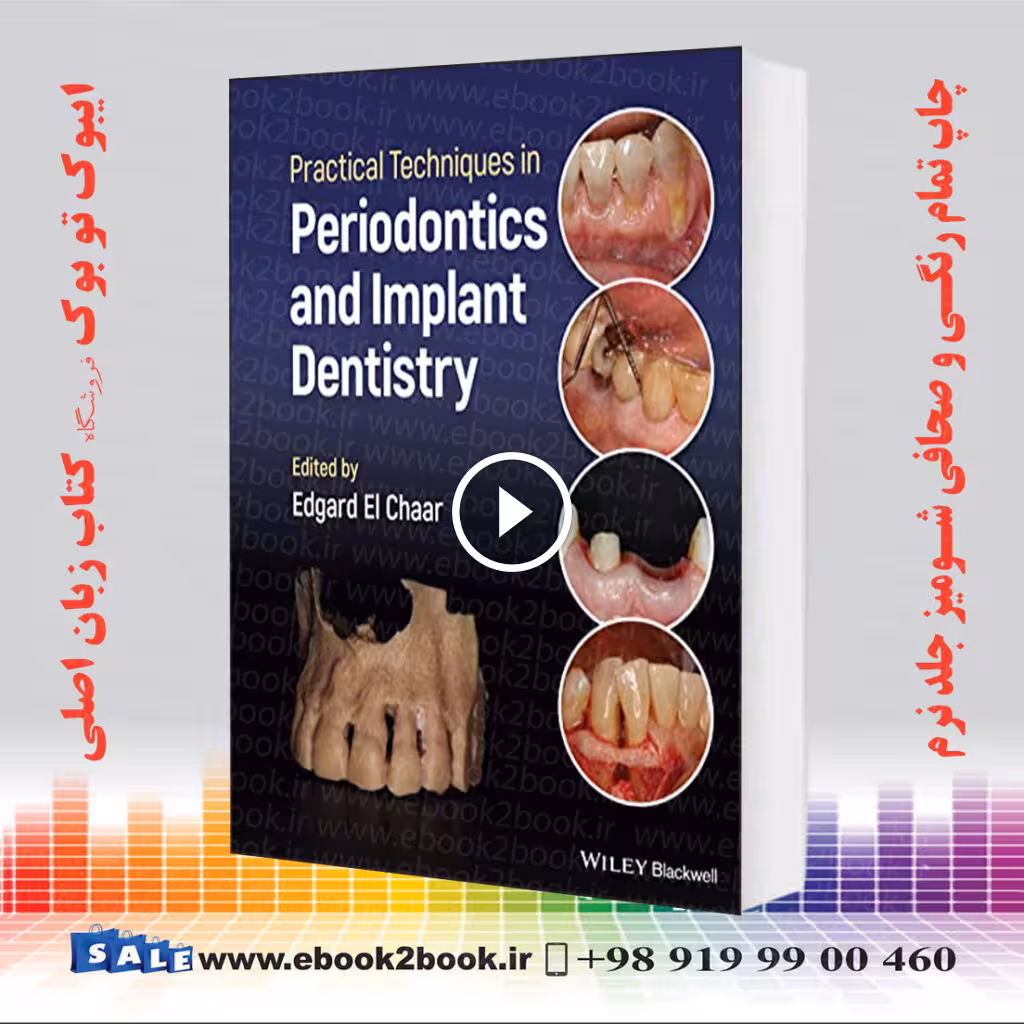 Practical Techniques in Periodontics and Implant Dentistry