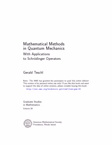 خرید و دانلود نسخه کامل کتاب Mathematical methods in quantum mechanics: With applications to Schrodinger operators