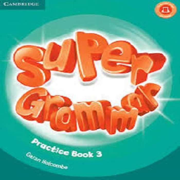 (Practice Book 3) Super Grammar 3 کتاب سوپر گرامر 3 (پرکتیس بوک سوپرمایندز 3) تحریر (رنگی)