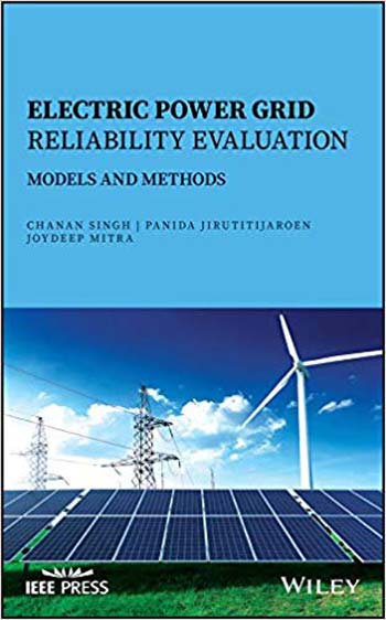 󾕇 دانلود کتاب Electric Power Grid Reliability Evaluation - Models and Methods - دانلود کتاب های دانشگاهی