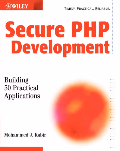 خرید و دانلود نسخه کامل کتاب Secure PHP Development: Building 50 Practical Applications