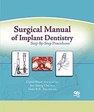 [PDF] دانلود کتاب Surgical Manual Of Implant Dentistry - Step-By-Step Procedures, 2007