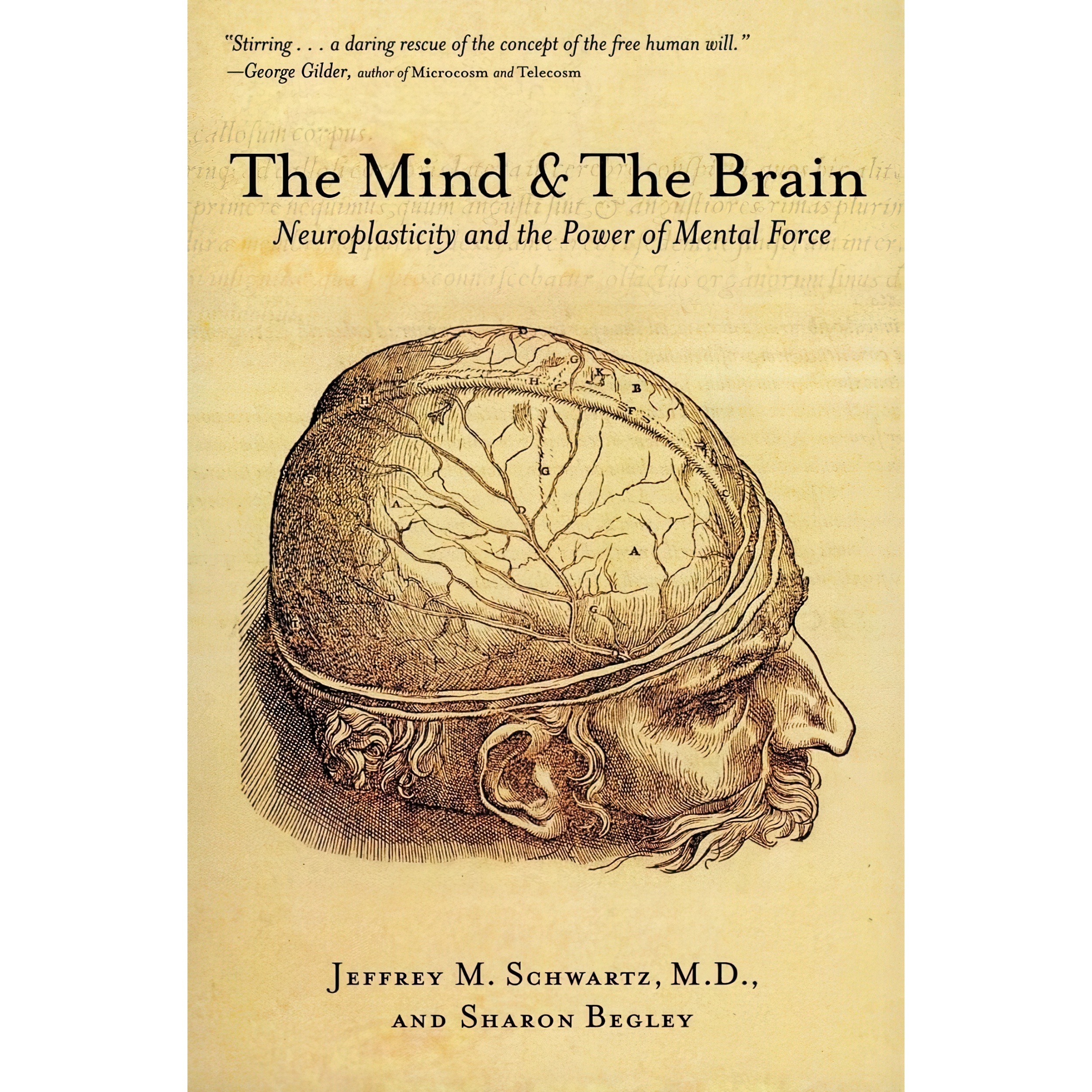 کتاب The Mind and the Brain اثر Jeffrey M Schwartz MD and Sharon Begley انتشارات تازه ها