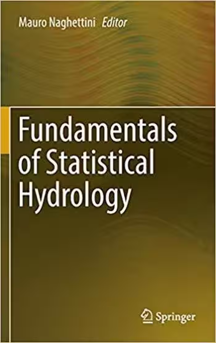 󾕇 دانلود کتاب Naghettini M., Fundamentals of Statistical Hydrology, 2017 - دانلود کتاب های دانشگاهی