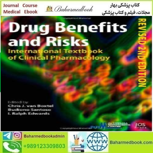 Drug Benefits and Risks International Textbook of Clinical
