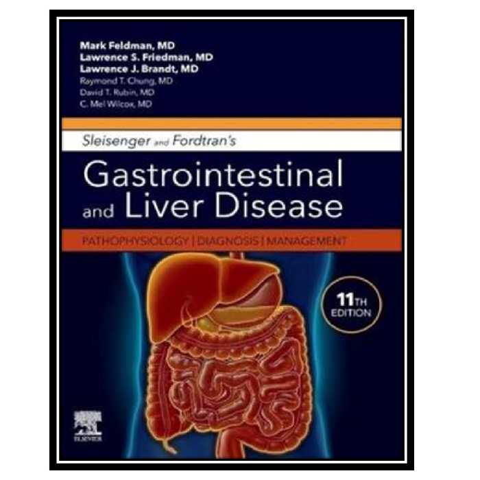 کتاب Sleisenger and Fordtrans Gastrointestinal and Liver Disease اثر جمعی از نویسندگان انتشارات مؤلفین طلایی