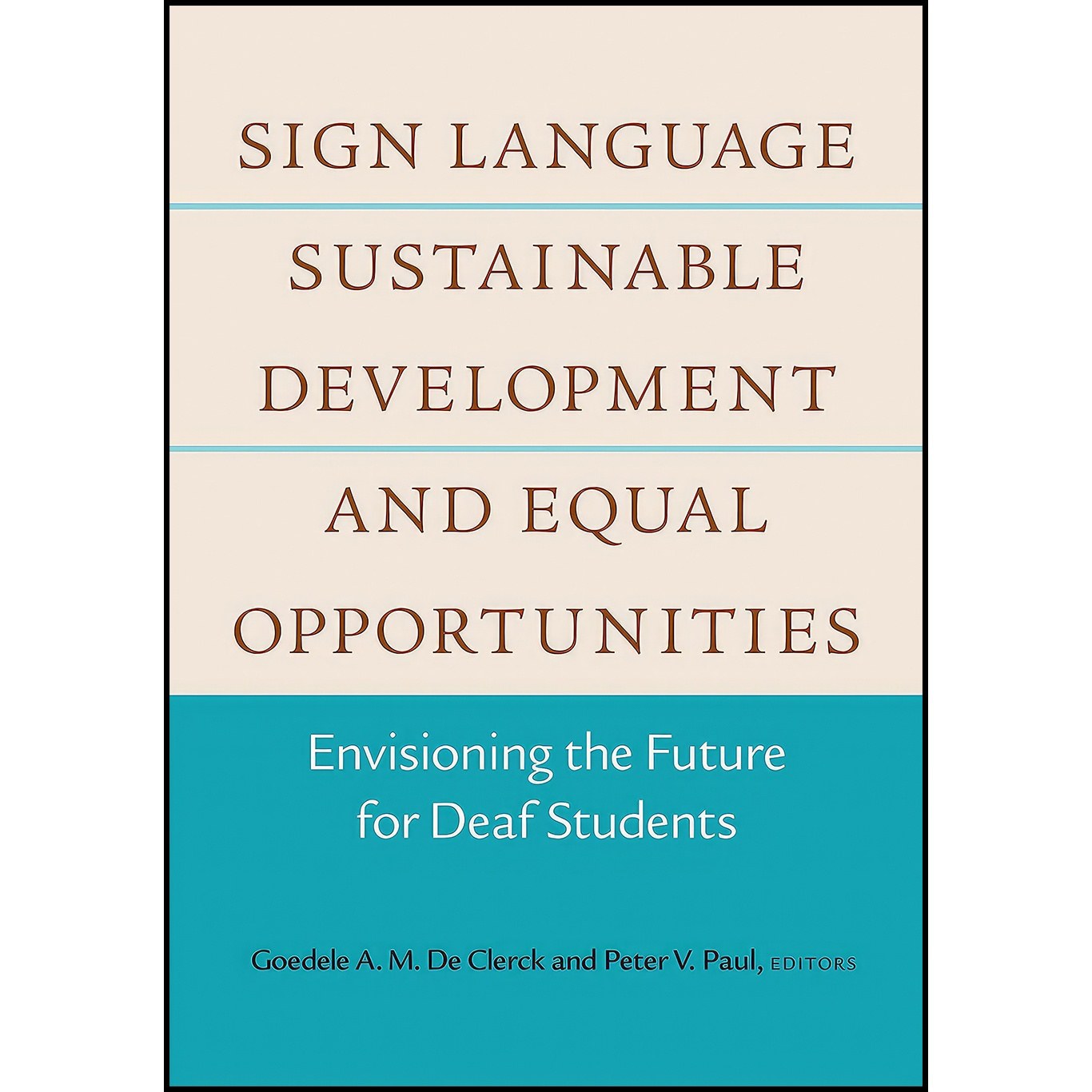 کتاب زبان اصلی Sign Language Sustainable Development and Equal Opportunities