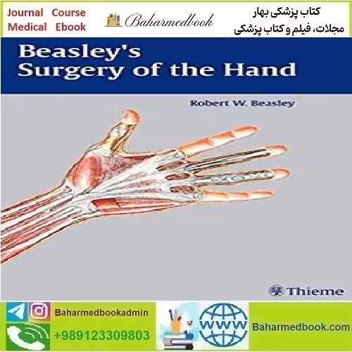 Beasley's Surgery of the Hand TRUE PDF price 1€ - کتاب پزشکی بهار