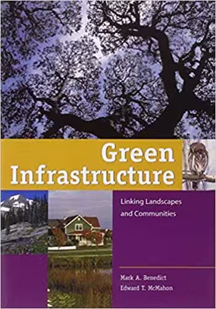 󾕇 دانلود کتاب Green Infrastructure Linking Landscapes and Communities - دانلود کتاب های دانشگاهی