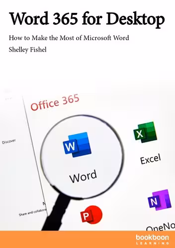 خرید و دانلود نسخه کامل کتاب Word 365 for Desktop: How to Make the Most of Microsoft Word