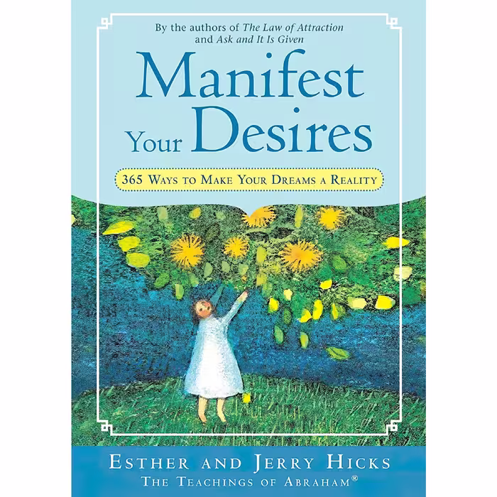 کتاب زبان اصلی Manifest Your Desires اثر Esther Hicks and Jerry Hicks