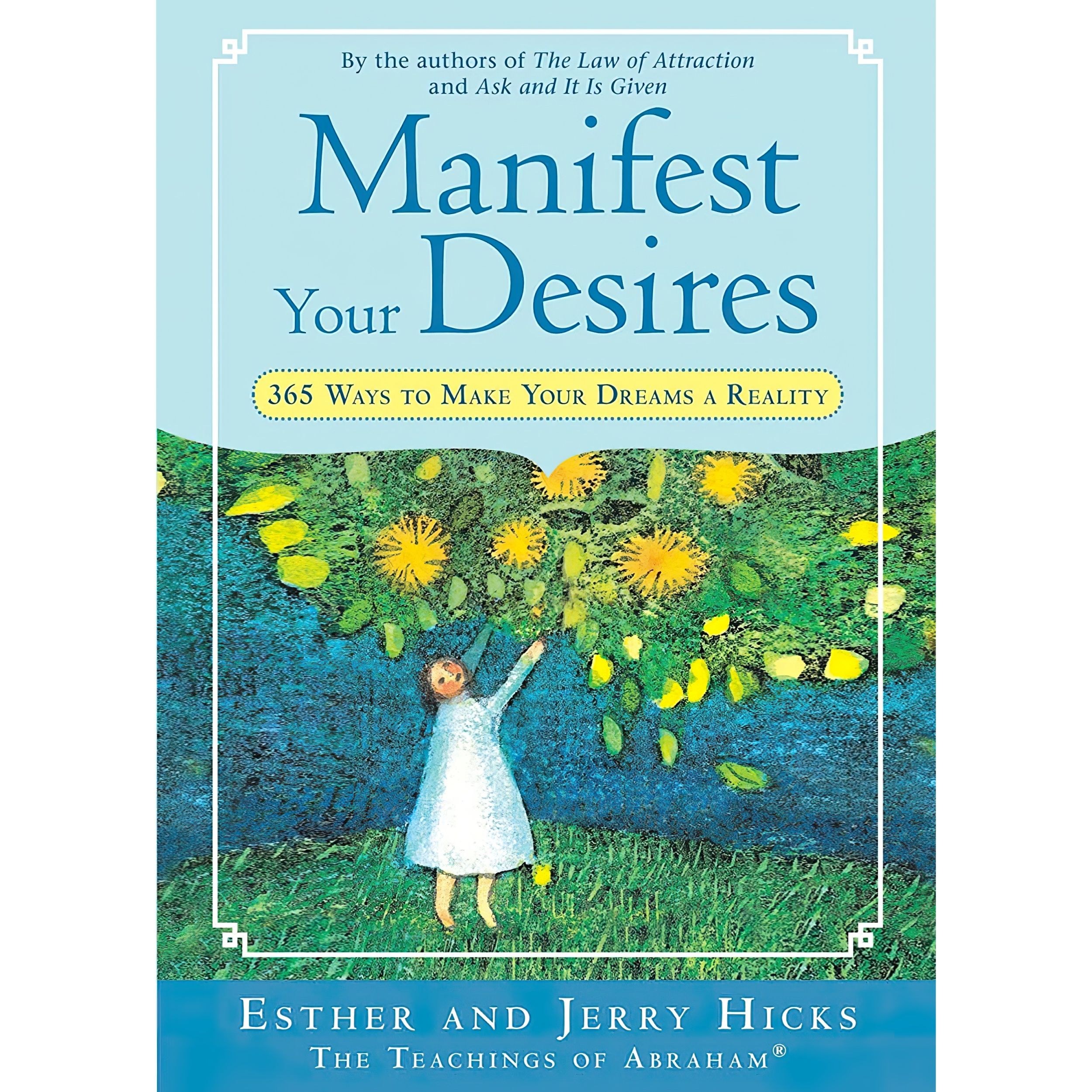 کتاب زبان اصلی Manifest Your Desires اثر Esther Hicks and Jerry Hicks