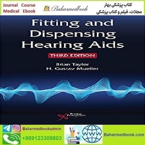 Fitting and Dispensing Hearing Aids 2021 TRUE PDF price 1€ - کتاب پزشکی بهار
