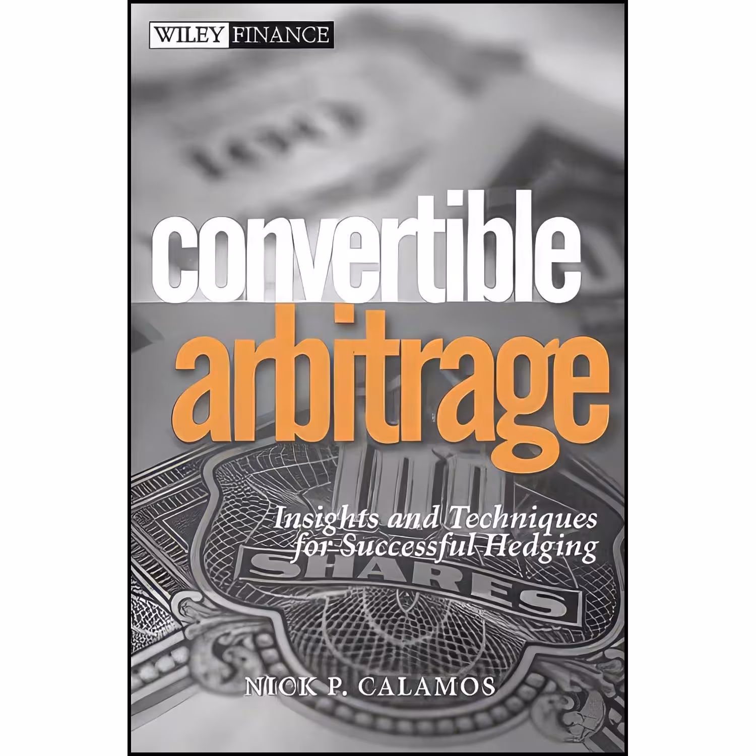 کتاب زبان اصلی Convertible Arbitrage اثر Nick Calamos