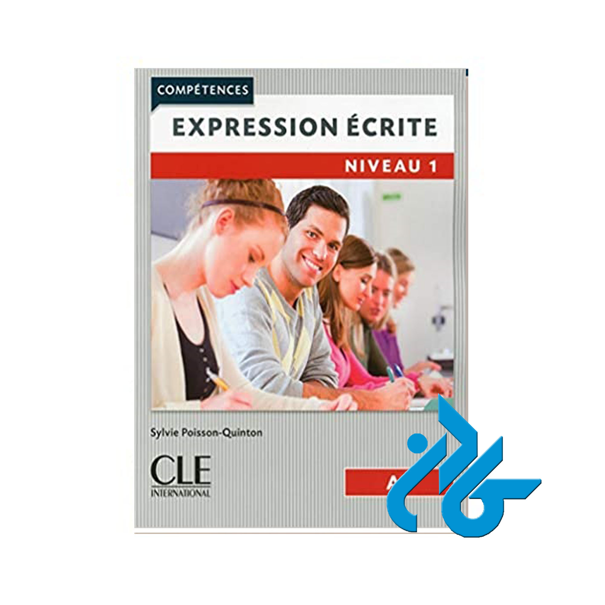 Expression ecrite 1 خرید از فروشگاه کتاب کادن تا 50% تخفیف خرید کتاب فرانسه