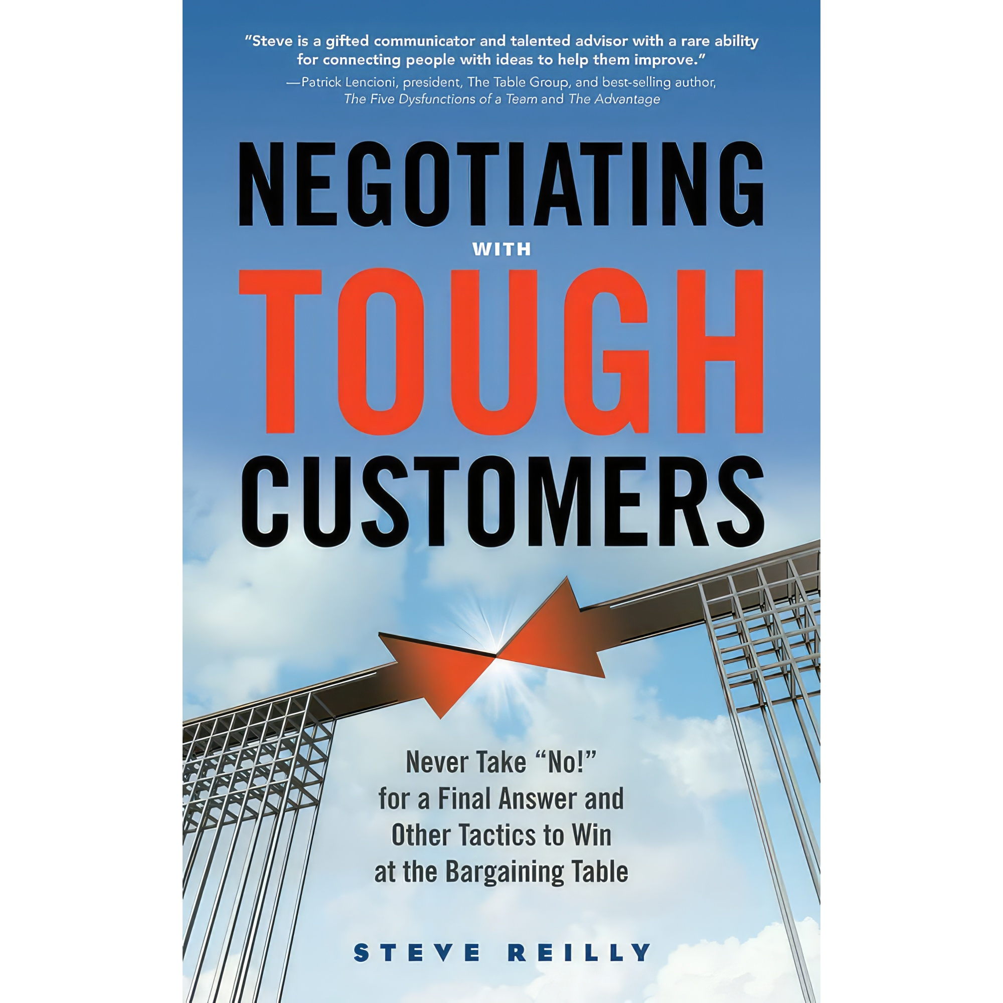 کتاب Negotiating with Tough Customers اثر Steve Reilly انتشارات Weiser