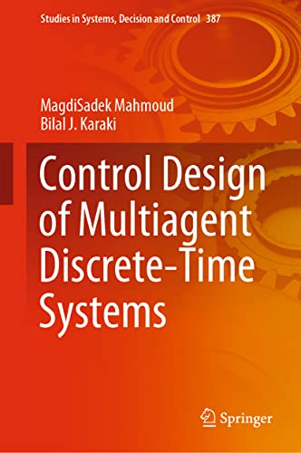 خرید و دانلود نسخه کامل کتاب Control Design of Multiagent Discrete-Time Systems