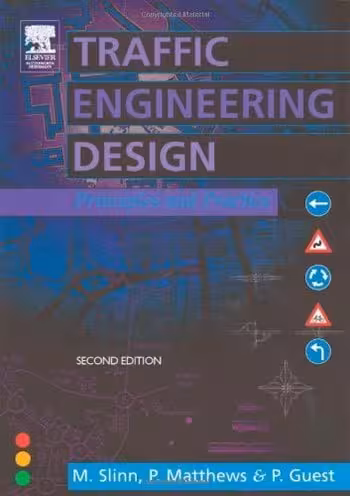 󾕇 دانلود کتاب Slinn M., Traffic Engineering Design - Principles and Practice, 2nd ed, 2005 - دانلود کتاب های دانشگاهی