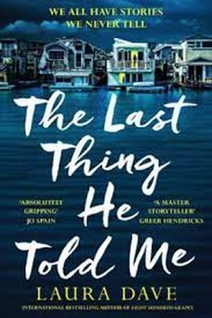 THE LAST THING HE TOLD ME | مرکز فرهنگی آبی