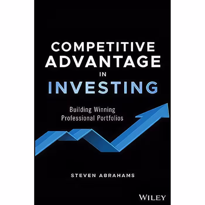 کتاب زبان اصلی Competitive Advantage in Investing اثر Steven Abrahams