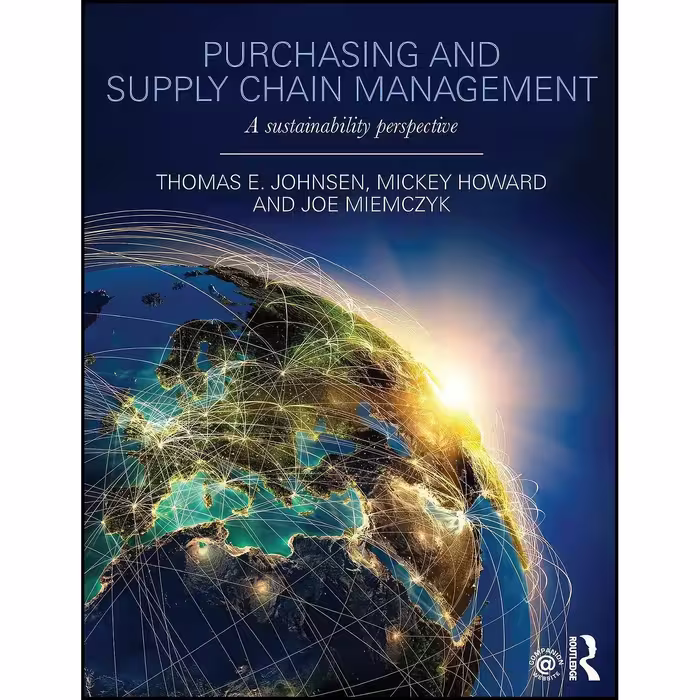 کتاب زبان اصلی Purchasing and Supply Chain Management اثر Thomas E Johnsen