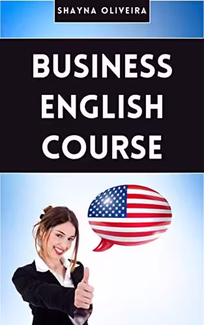 خرید و دانلود نسخه کامل کتاب Business English Course BY Oliveira -   Pdf