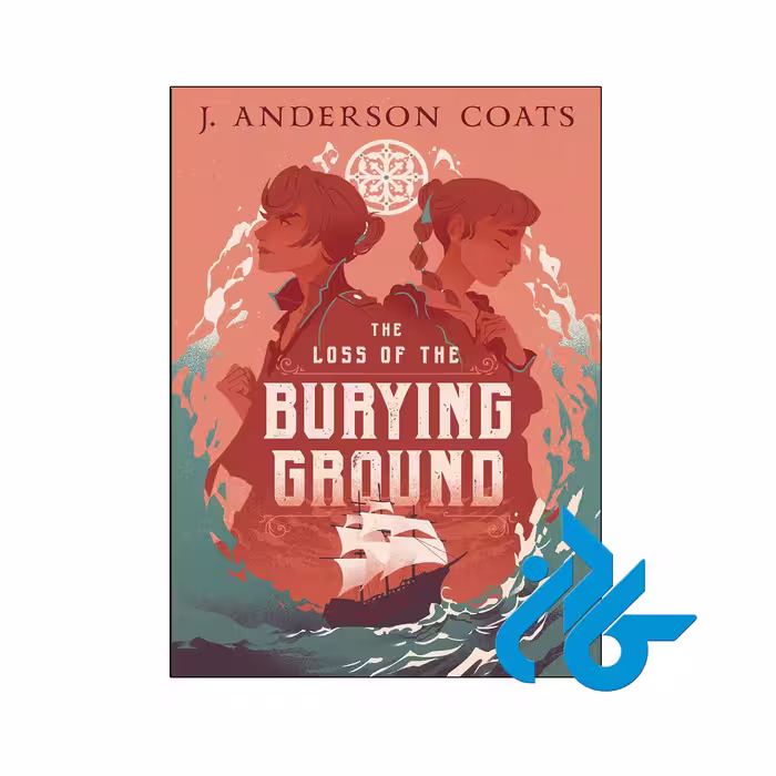 خرید و قیمت کتاب The Loss of the Burying Ground