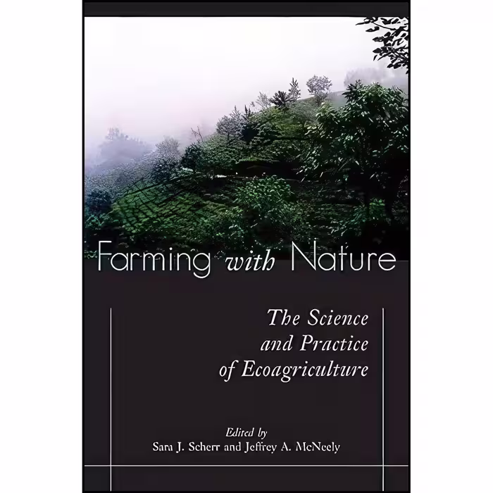 کتاب زبان اصلی Farming with Nature اثر جمعی از نویسندگان