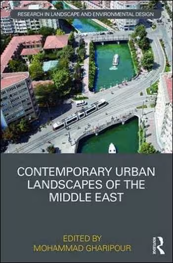 󾕇 دانلود کتاب Contemporary Urban Landscapes of the Middle East - دانلود کتاب های دانشگاهی