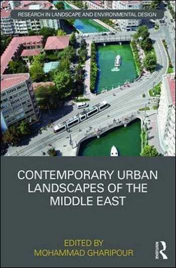  دانلود کتاب Contemporary Urban Landscapes of the Middle East - دانلود کتاب های دانشگاهی