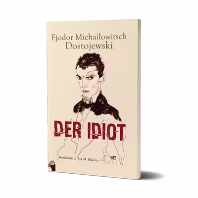کتاب Der Idiot اثر Fjodor Michailowitsch Dostojewski انتشارات معیار علم