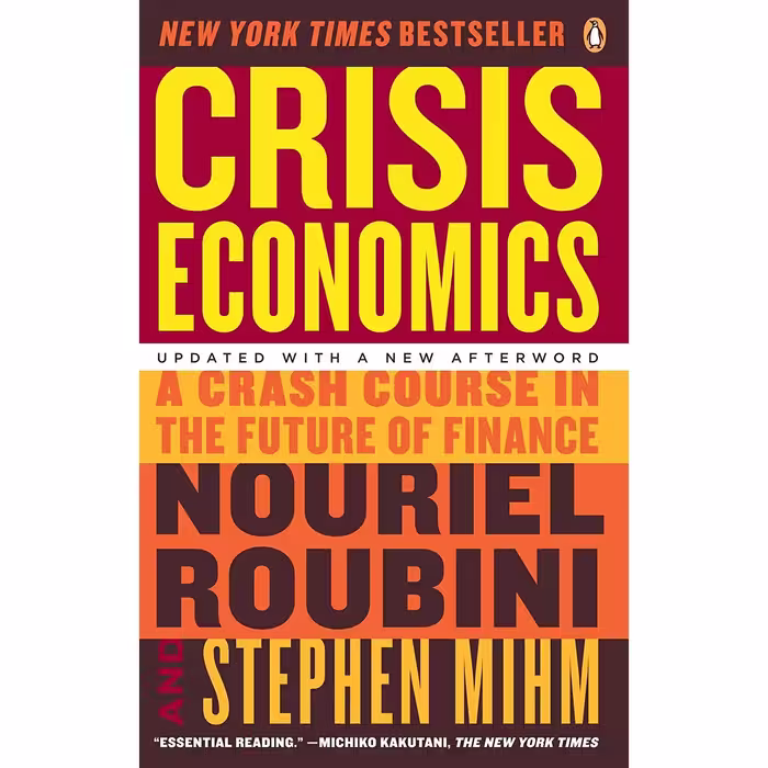 کتاب Crisis Economics اثر Nouriel Roubini and Stephen Mihm انتشارات پنگوئین
