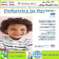 Pediatrics In Review 2025 Full Archives TRUE PDF at 15€ - کتاب پزشکی بهار