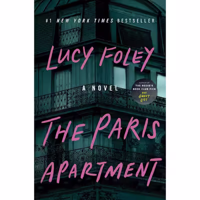 کتاب The Paris Apartment: A Novel اثر Lucy Foley انتشارات William Morrow