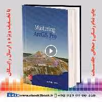 Mastering ArcGIS Pro