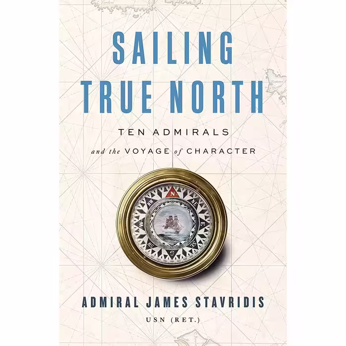 کتاب Sailing True North اثر Admiral James Stavridis USN انتشارات Penguin Press