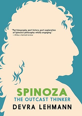 خرید و دانلود نسخه کامل کتاب Spinoza: The Outcast Thinker - Pdf