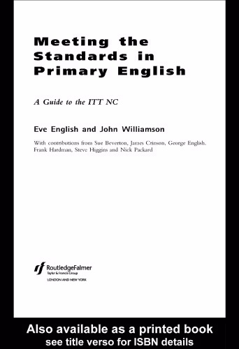 خرید و دانلود نسخه کامل کتاب Meeting the Standards in Primary English: A Guide to ITT NC