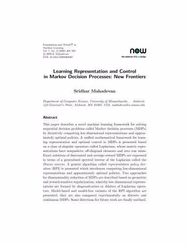 خرید و دانلود نسخه کامل کتاب Learning Representation and Control in Markov Decision Processes: New Frontiers
