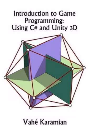 خرید و دانلود نسخه کامل کتاب Introduction to Game Programming: Using C# and Unity 3D