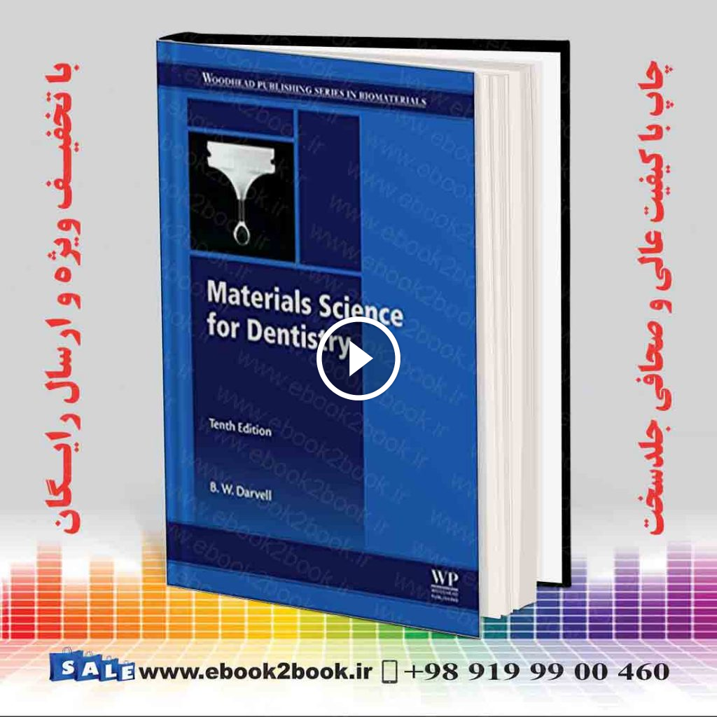Materials Science for Dentistry 10th Edition