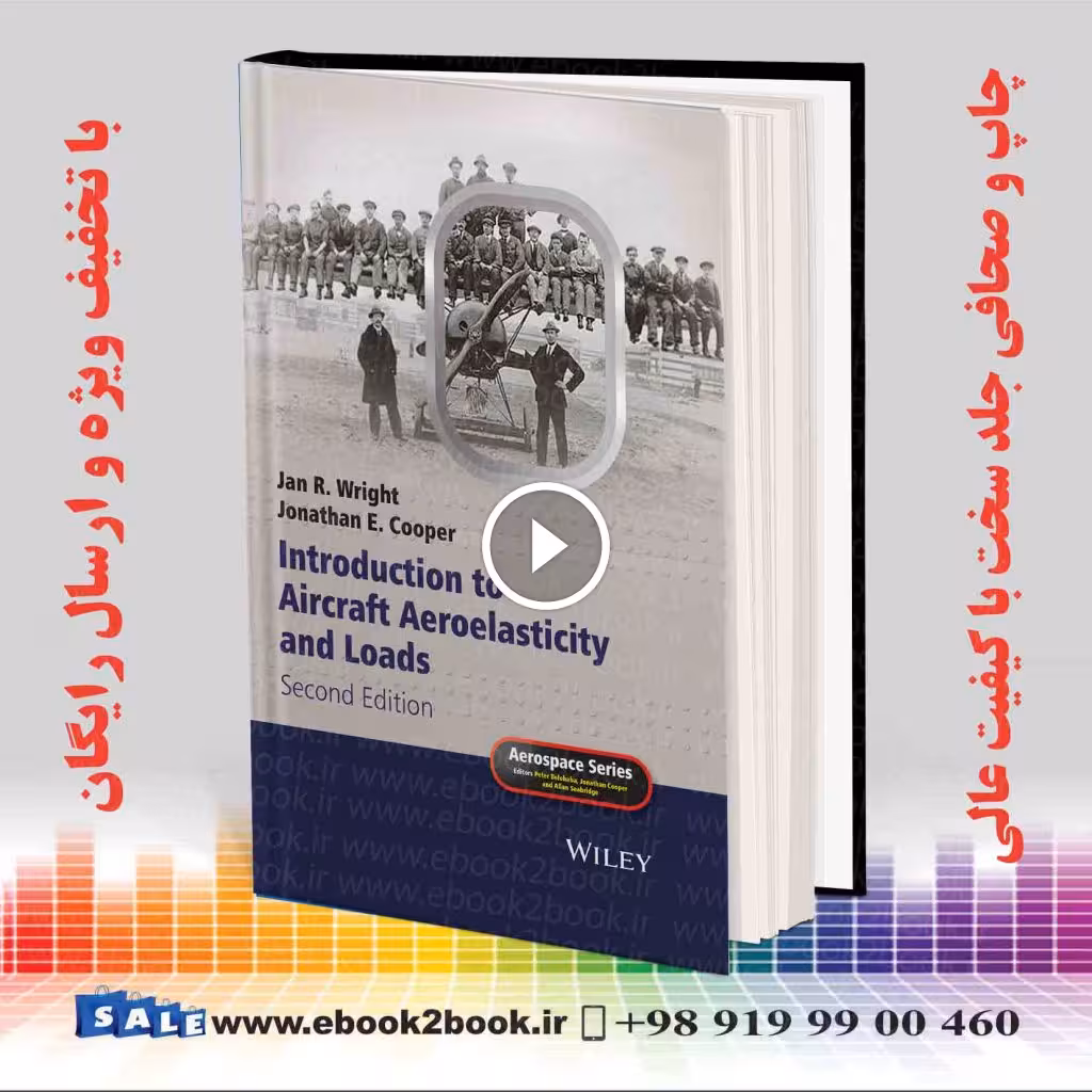 Introduction to Aircraft Aeroelasticity and Loads (Aerospace Series) 2nd Edition