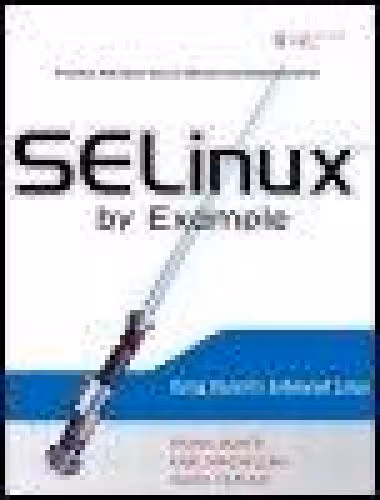خرید و دانلود نسخه کامل کتاب SELinux by Example: Using Security Enhanced Linux