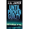 کتاب Until Proven Guilty اثر J. A. Jance انتشارات Harper