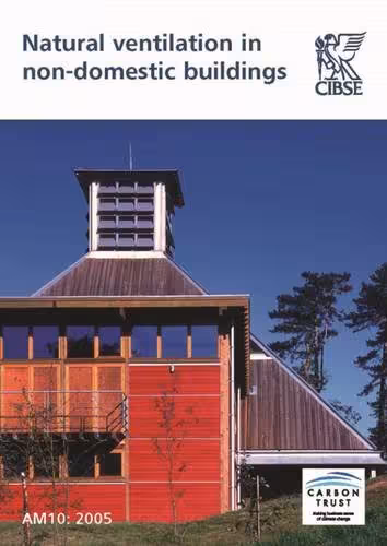 󾕇 دانلود کتاب Natural Ventilation In Non-Domestic Buildings - Cibse Applications Manual Am10, 2nd ed, 2005 - دانلود کتاب های دانشگاهی